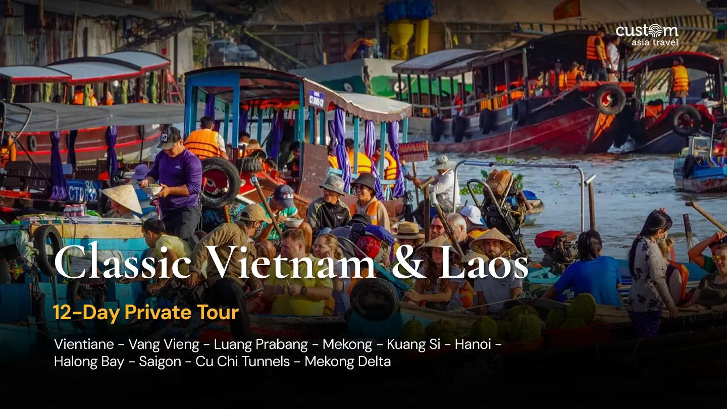 Classic Vietnam and Laos